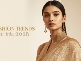 Fashion Trends in India 2025