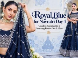 Royal Blue for Navratri Day 4: Goddess Kushmanda & Stunning Festive Outfit Ideas